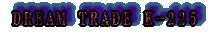 DREAM TRADE K−225